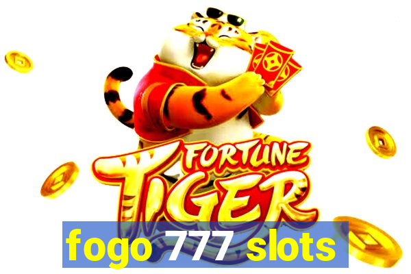 fogo 777 slots